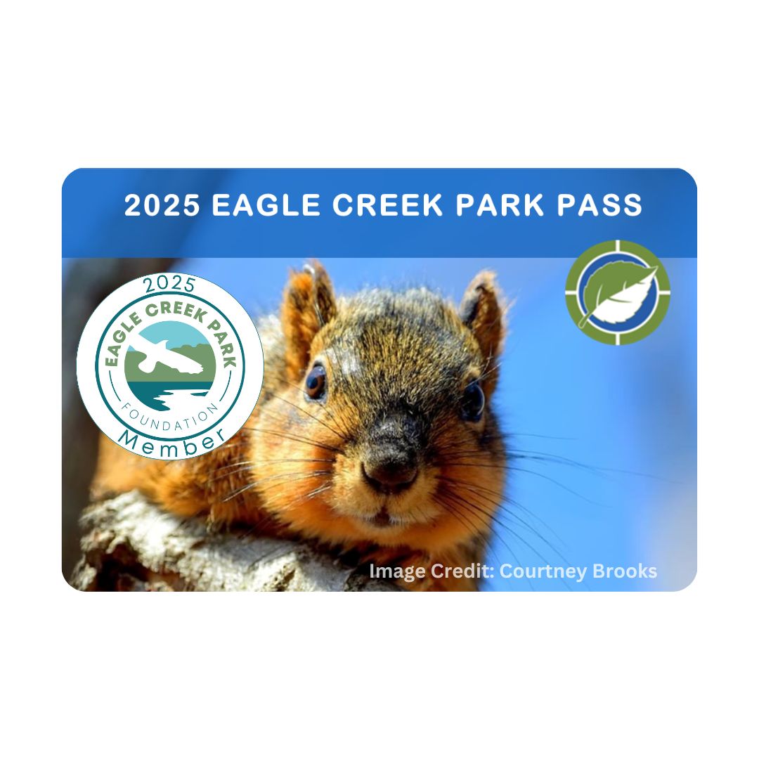 2025 Eagle Creek Park Pass featuring a close-up of a squirrel, highlighting membership details and logo for Eagle Creek Park Foundation.