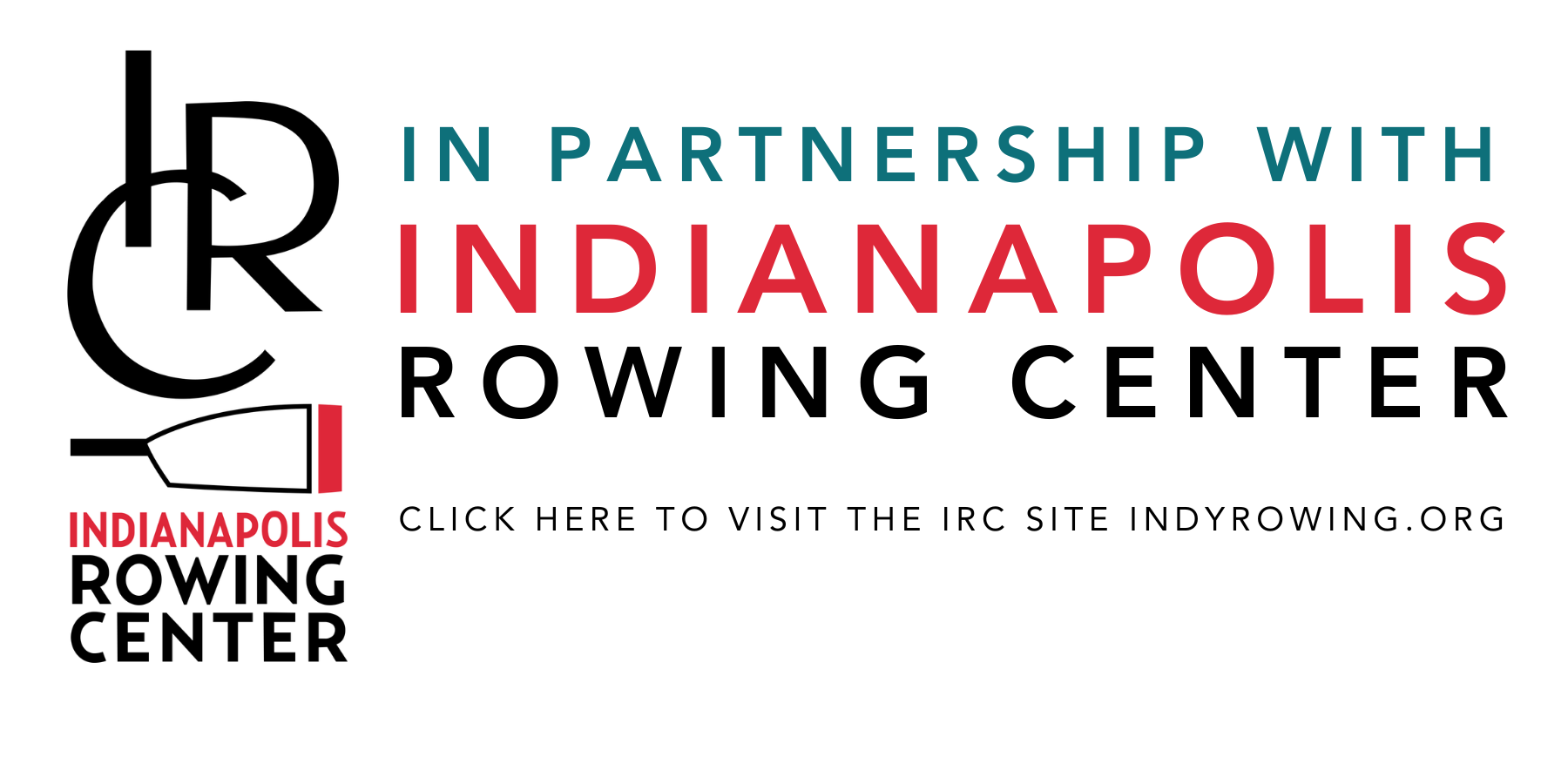 Logo banner for the Indianapolis Rowing Center featuring partnership information and a rowing oar graphic.
