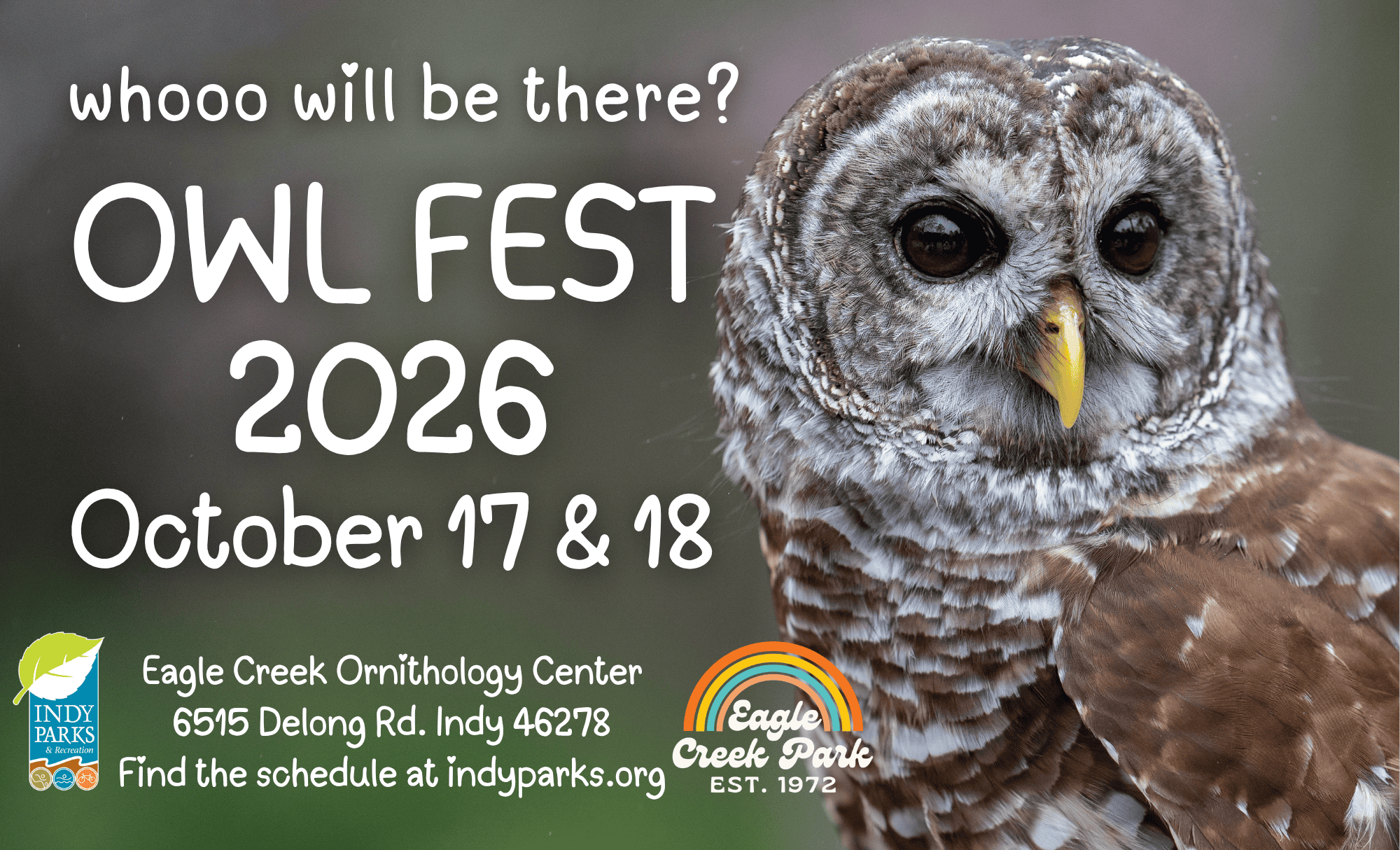 A barred owl appears beside text announcing Owl Fest 2026 at Eagle Creek Ornithology Center on October 17 and 18.